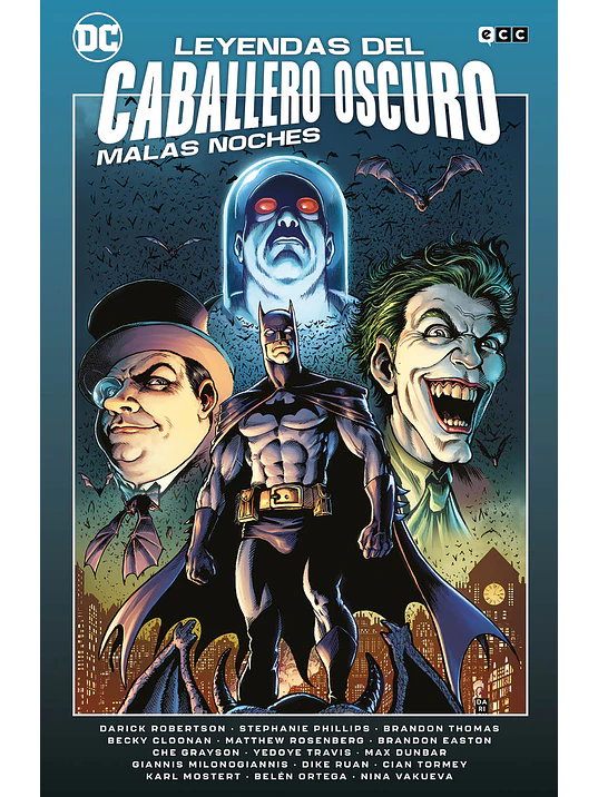 LEYENDAS DEL CABALLERO OSCURO: MALAS NOCHES - ECC 1