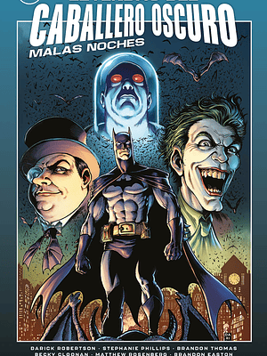 LEYENDAS DEL CABALLERO OSCURO: MALAS NOCHES - ECC