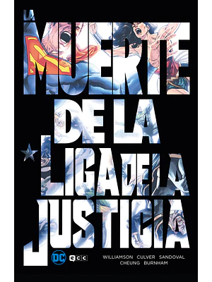 LA MUERTE DE LA LIGA DE LA JUSTICIA - ECC