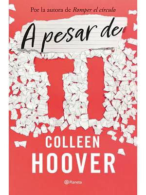 A PESAR DE TI. REGRETTING YOU - PLANETA