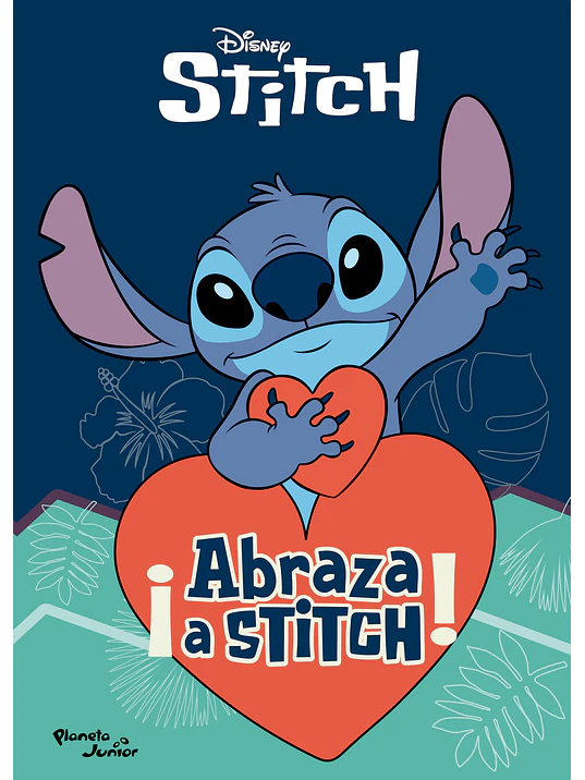 ABRAZA A STITCH - PLANETA 1