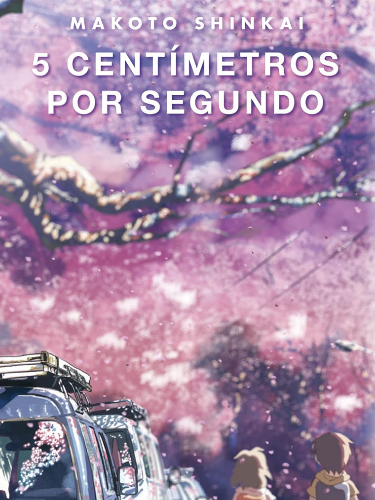 5 CENTIMETROS POR SEGUNDO NOVELA - PLANETA 1