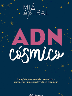 ADN COSMICO - PLANETA