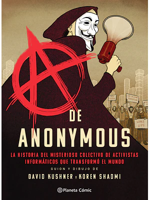 A DE ANONYMOUS NOVELA GRAFICA - PLANETA