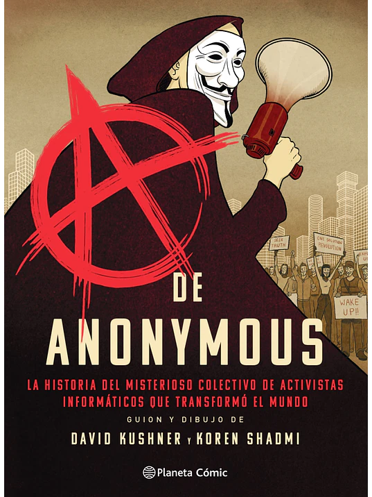 A DE ANONYMOUS NOVELA GRAFICA - PLANETA 1