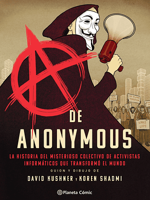 A DE ANONYMOUS NOVELA GRAFICA - PLANETA