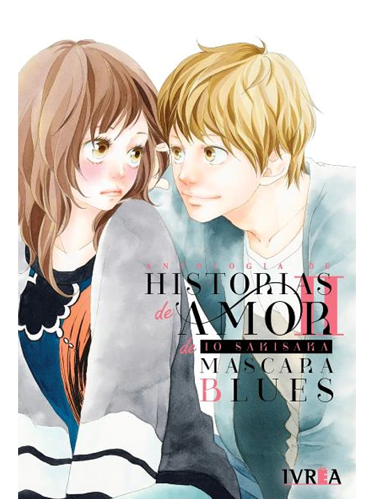 ANTOLOGIA DE HISTORIAS DE AMOR DE IO SAKISAKA 02 - IVREA ESPANA 1