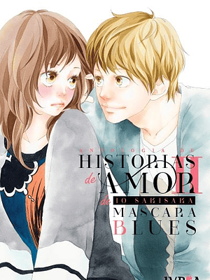 ANTOLOGIA DE HISTORIAS DE AMOR DE IO SAKISAKA 02 - IVREA ESPANA