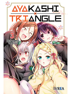 AYAKASHI TRIANGLE 03 - IVREA ESPANA