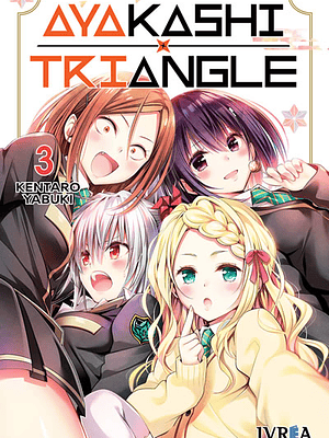 AYAKASHI TRIANGLE 03 - IVREA ESPANA