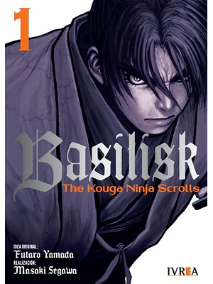 BASILISK: THE KOUGA NINJA SCROLLS 01 - IVREA ESPANA