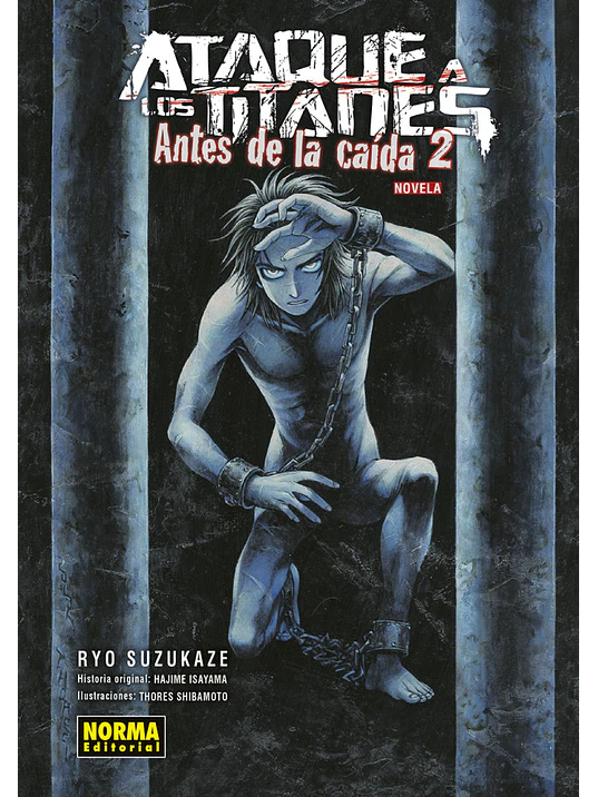 ATAQUE A LOS TITANES: ANTES DE LA CAIDA NOVELA 2 - NORMA 1