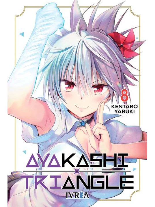 AYAKASHI TRIANGLE 08 - IVREA ESPANA 1