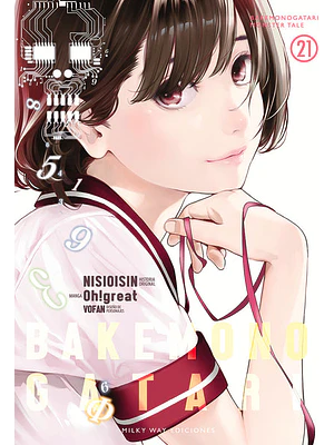 BAKEMONOGATARI 21 - MILKY WAY