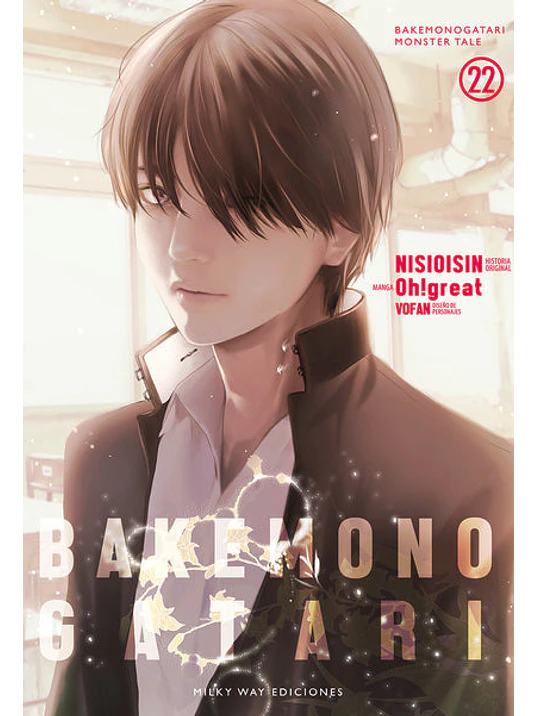 BAKEMONOGATARI 22 - MILKY WAY 1