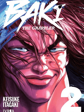 BAKI THE GRAPPLER - EDICION KANZENBAN 02 - IVREA ESPANA