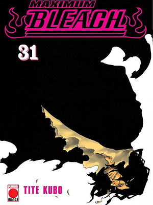 BLEACH MAXIMUM 31 - PANINI ESPANA