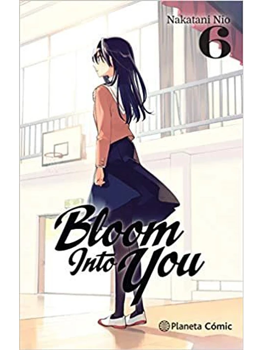 BLOOM INTO YOU 06 - PLANETA 1