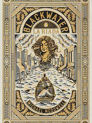 BLACKWATER 01: LA RIADA - BLACKIE BOOKS