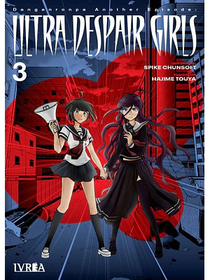 DANGANRONPA ANOTHER EPISODE ULTRA DESPAIR GIRLS 03 - IVREA ESPANA