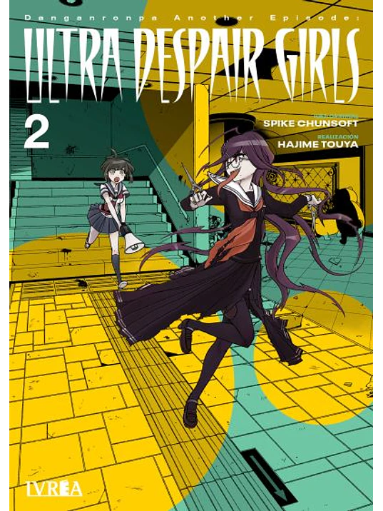 DANGANRONPA ANOTHER EPISODE ULTRA DESPAIR GIRLS 02 - IVREA ESPANA 1