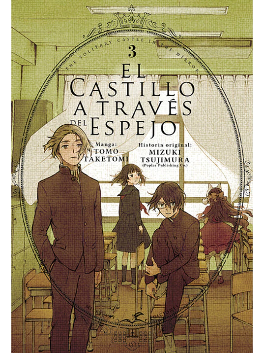 EL CASTILLO A TRAVES DEL ESPEJO 03 - MILKY WAY 1