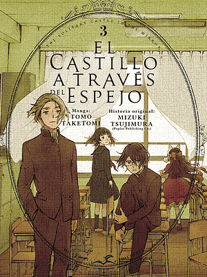 EL CASTILLO A TRAVES DEL ESPEJO 03 - MILKY WAY