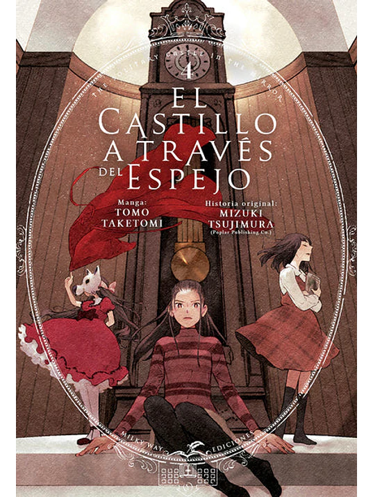 EL CASTILLO A TRAVES DEL ESPEJO 04 - MILKY WAY 1
