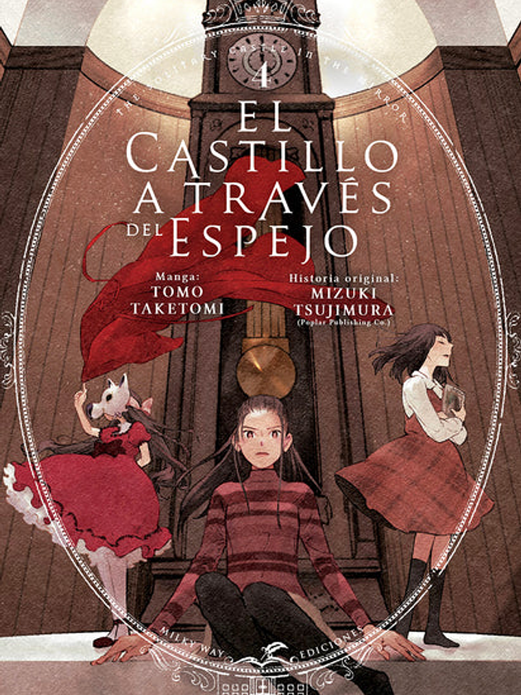 EL CASTILLO A TRAVES DEL ESPEJO 04 - MILKY WAY 1