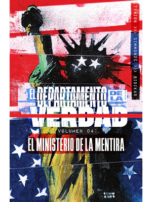 EL DEPARTAMENTO DE LA VERDAD 04: EL MINISTERIO DE LA MENTIRA - NORMA