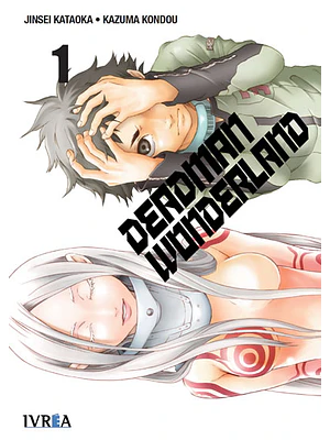DEADMAN WONDERLAND 01 - IVREA ESPANA