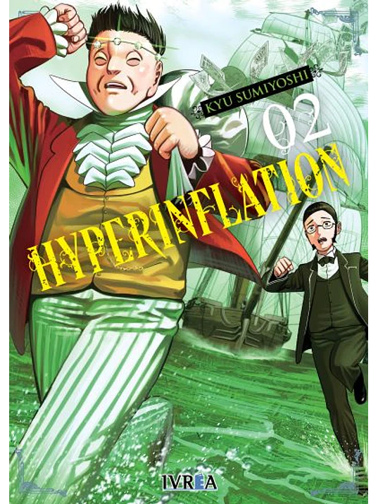 HYPERINFLATION 02 - IVREA ESPANA 1
