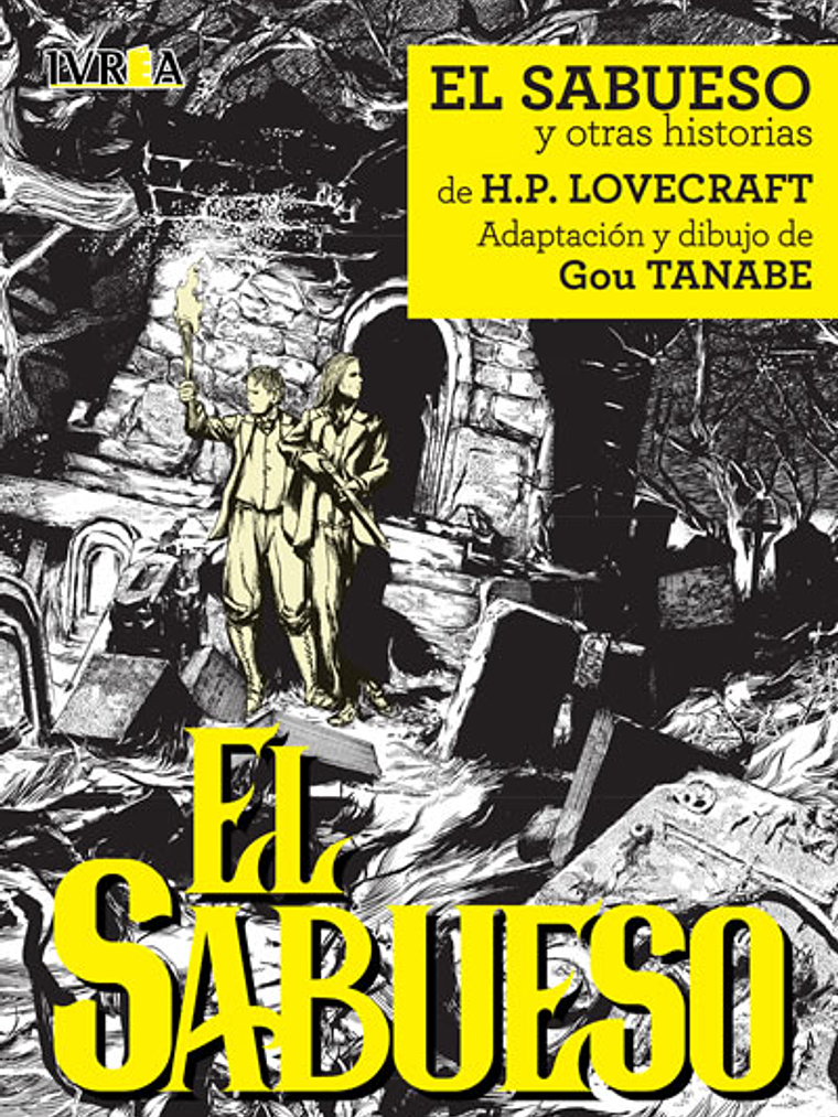 EL SABUESO Y OTRAS HISTORIAS LOVECRAFT - IVREA ESPANA 1