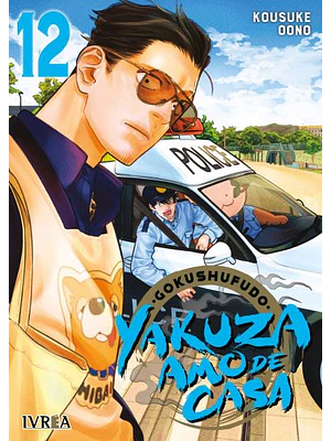 GOKUSHUFUDO: YAKUZA AMO DE CASA 12 - IVREA ESPANA