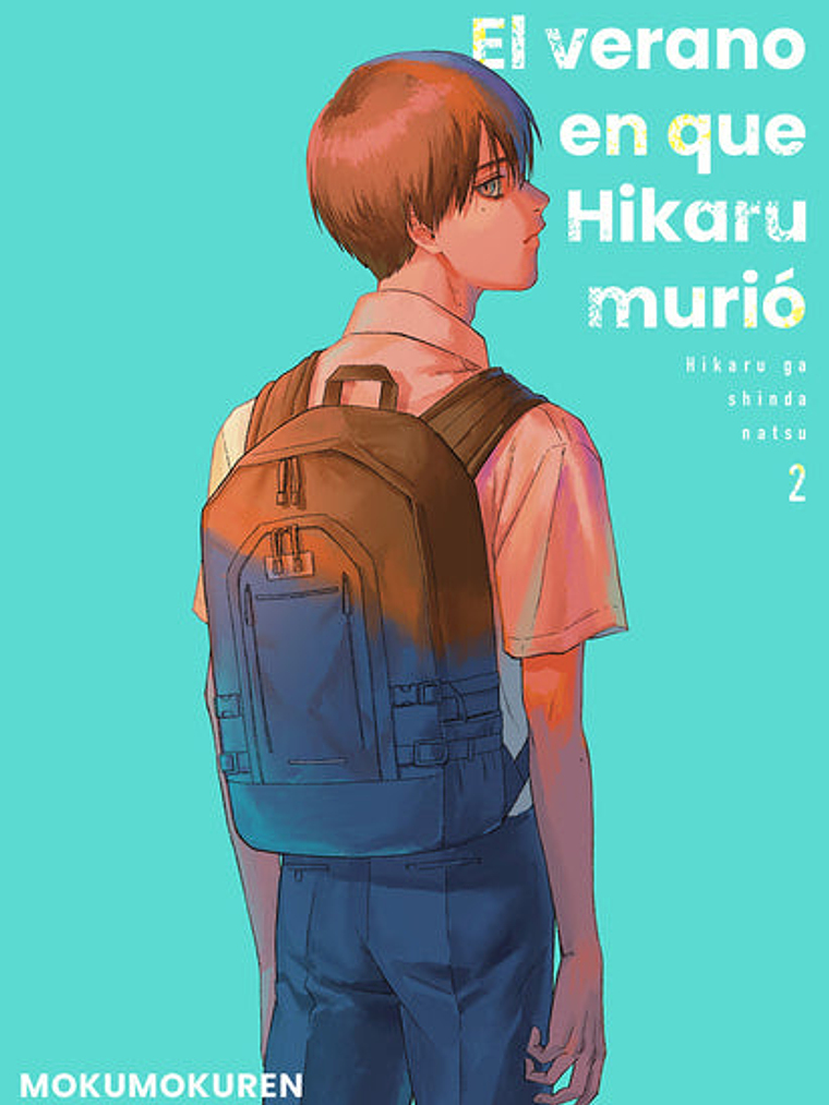 EL VERANO EN QUE HIKARU MURIO 02 - MILKY WAY 1