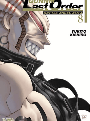GUNNM: LAST ORDER 08 - IVREA ESPANA