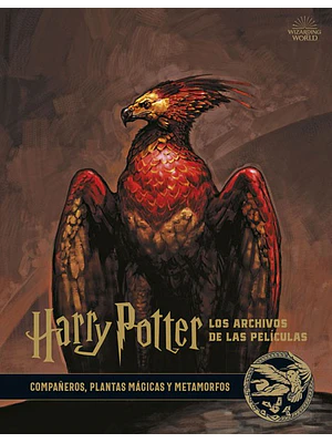 HARRY POTTER: LOS ARCHIVOS DE LAS PELICULAS 05 COMPANEROS, PLANTAS MAGICAS Y METAMORFOS - NORMA