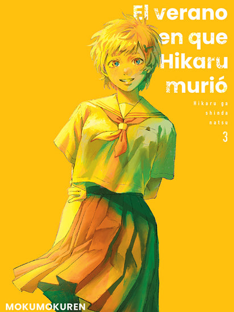 EL VERANO EN QUE HIKARU MURIO 03 - MILKY WAY 1
