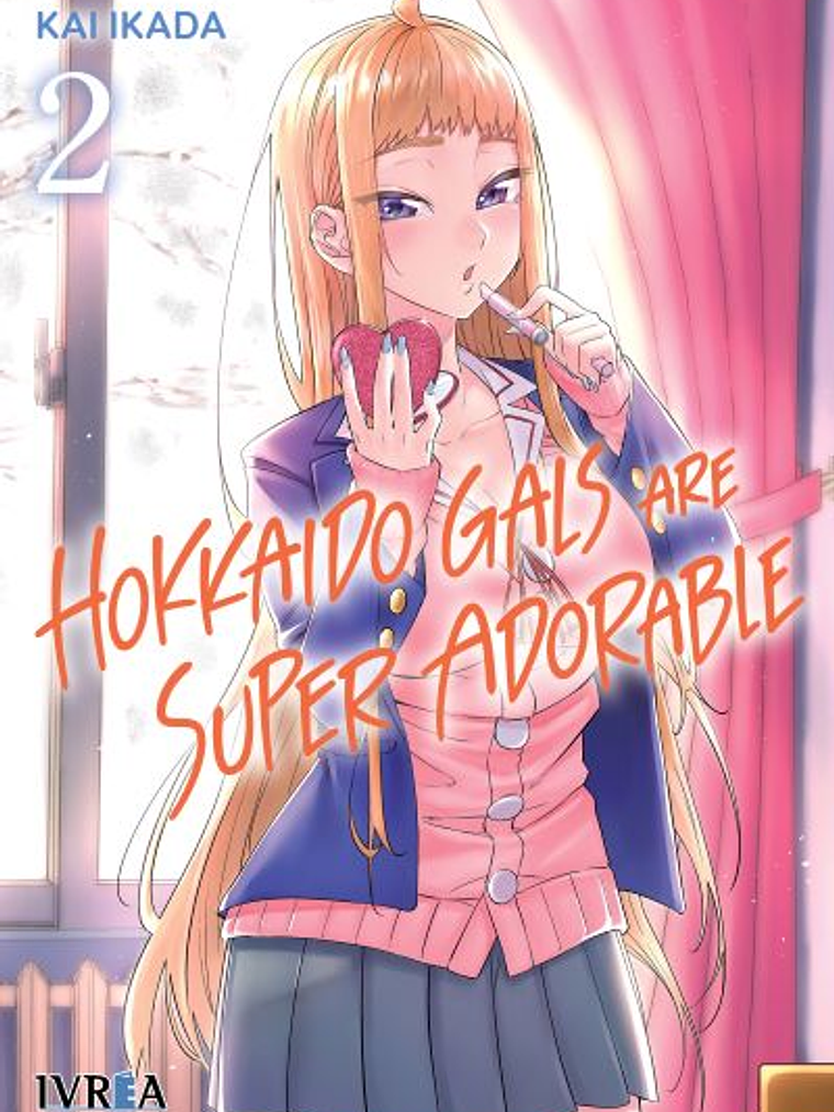 HOKKAIDO GALS ARE SUPER ADORABLE 02 - IVREA ESPANA 1