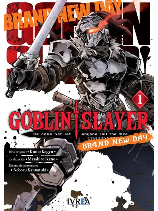 GOBLIN SLAYER BRAND NEW DAY 01 - IVREA ESPANA 1