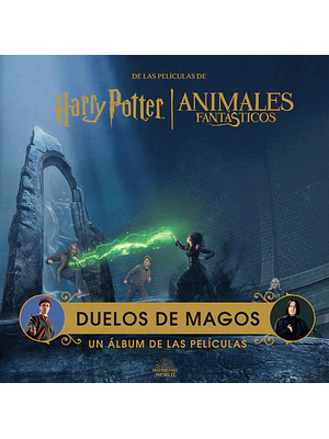HARRY POTTER/ANIMALES FANTASTICOS: DUELOS DE MAGOS. UN ALBUM DE LAS PELICULAS - NORMA