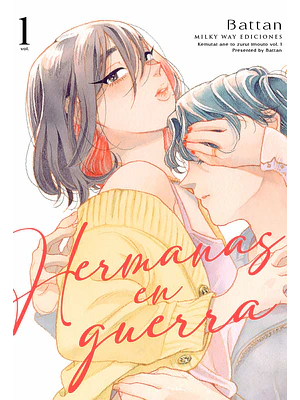 HERMANAS EN GUERRA 01 - MILKY WAY