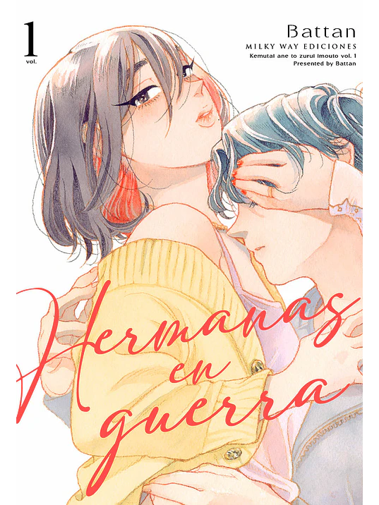 HERMANAS EN GUERRA 01 - MILKY WAY 1