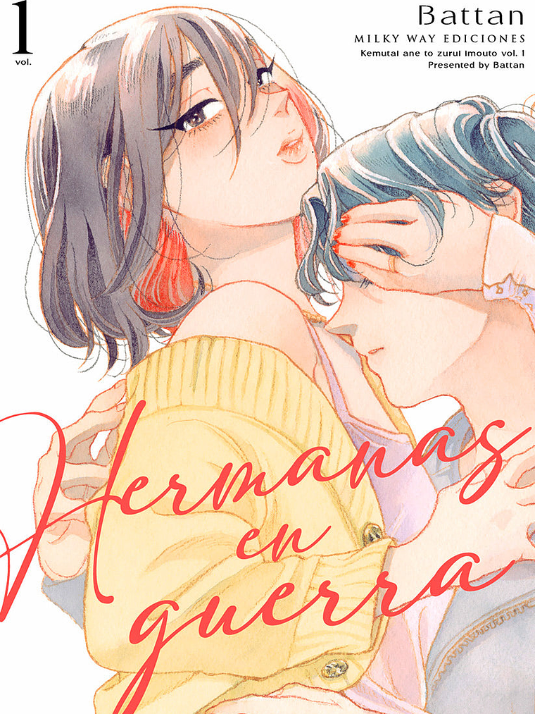 HERMANAS EN GUERRA 01 - MILKY WAY 1