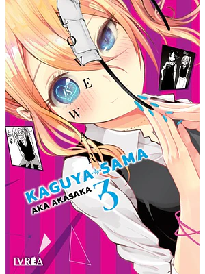 KAGUYA-SAMA: LOVE IS WAR 03 - IVREA ESPANA