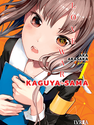 KAGUYA-SAMA: LOVE IS WAR 07 - IVREA ESPANA