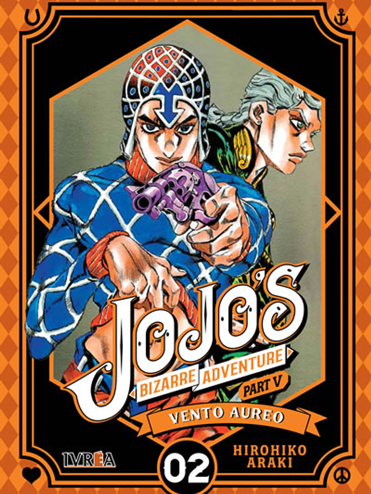 JOJO«S BIZARRE ADVENTURES PARTE 5 VENTO AUREO - 02 - IVREA ESPANA 1