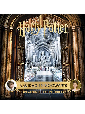 J.K. ROWLINGS WIZARDING WORLD: HOGWARTS.UN ALBUM DE PELICULAS - NORMA