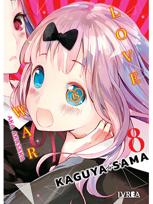 KAGUYA-SAMA: LOVE IS WAR 08 - IVREA ESPANA