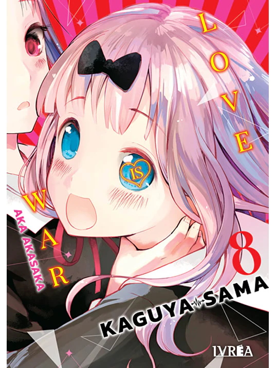 KAGUYA-SAMA: LOVE IS WAR 08 - IVREA ESPANA 1